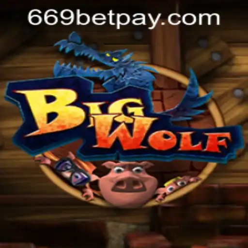 Exploring the Exciting World of BigWolf