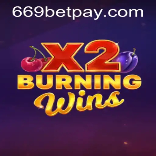 Exploring the Thrills of BurningWinsX2: A Comprehensive Guide