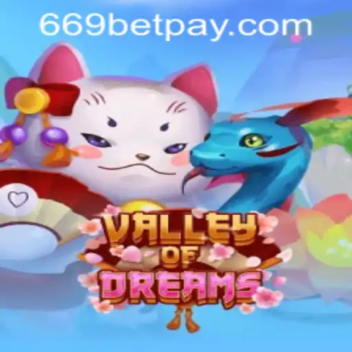 Discover the Enchanting World of ValleyofDreams