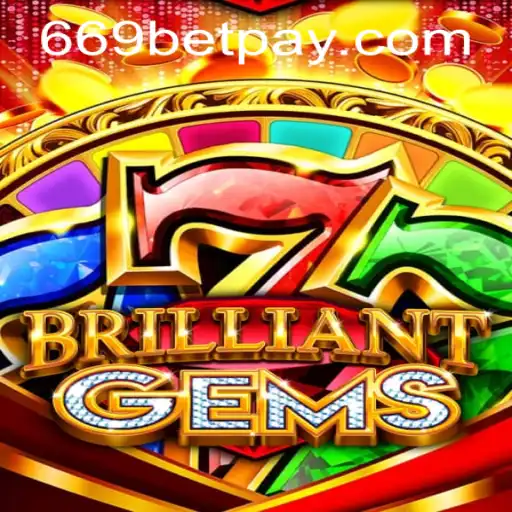 Experience the World of BrilliantGems with 669bet PH Login