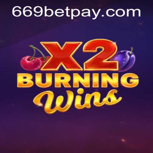 Exploring the Thrills of BurningWinsX2: A Comprehensive Guide