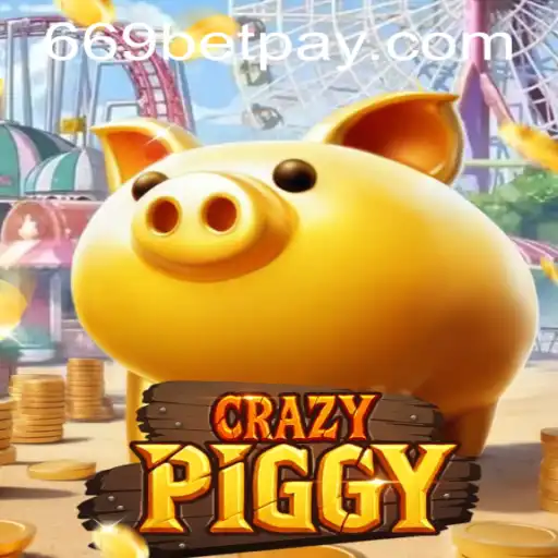 Exploring CrazyPiggy and 669bet PH Login
