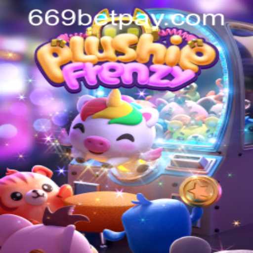 Exploring PlushieFrenzy: A Delightful Gaming Experience with 669bet PH Login