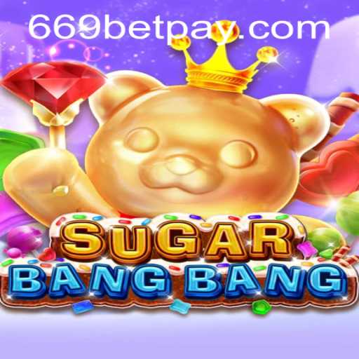 Explore the Exciting World of SUGARBANGBANG: A New Gaming Phenomenon in 2023