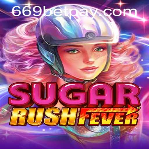 Exploring SugarRushFever: A Thrilling Adventure into Virtual Gameplay
